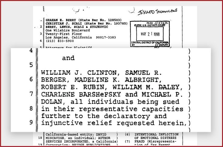 As part of his harassment campaign, in May 1998 Graham Berry filed a 166-page conspiracy-theory suit naming more than 60 defendants, including U.S. President Bill Clinton, cabinet officials, and the Church of Scientology and its leader. The court dismissed the suit and sanctioned Berry.